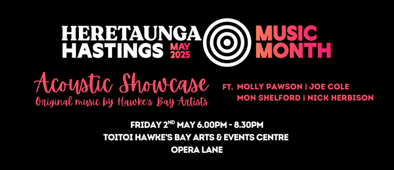 Acoustic Showcase - Heretaunga Hastings Music Month