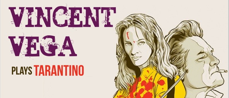 Vincent Vega Plays Tarintino