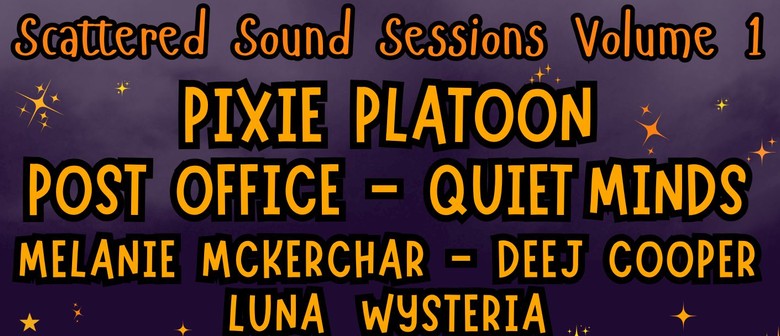 Scattered Sound Sessions Volume 1