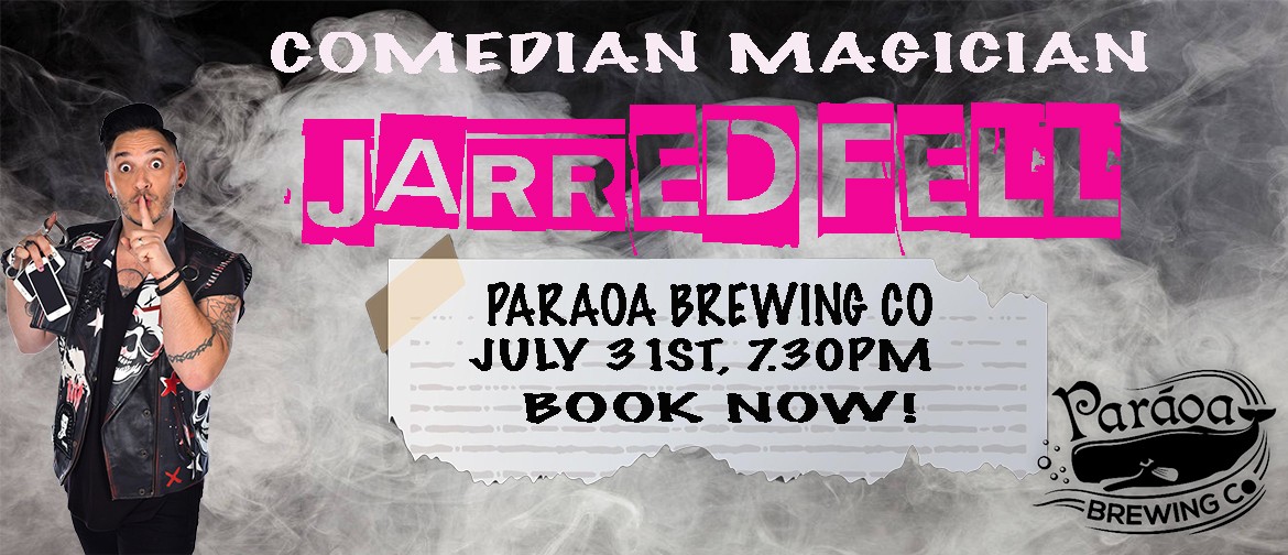 Jarred Fell - A night of Magic & Comedy