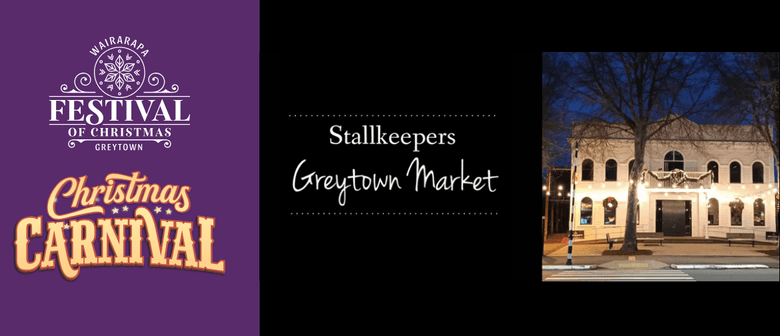 Stallkeepers Greytown Markets