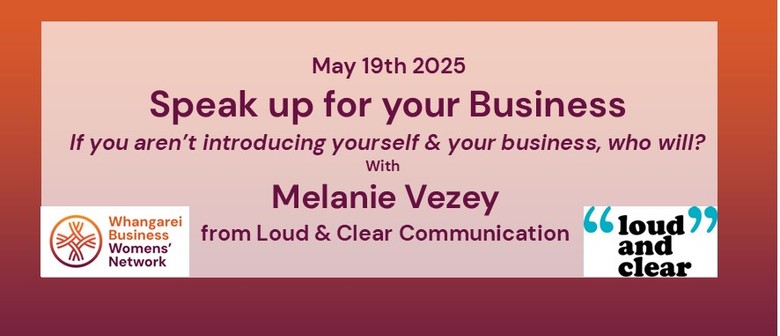 Whangarei Business Womens' Network w Melanie Vezey