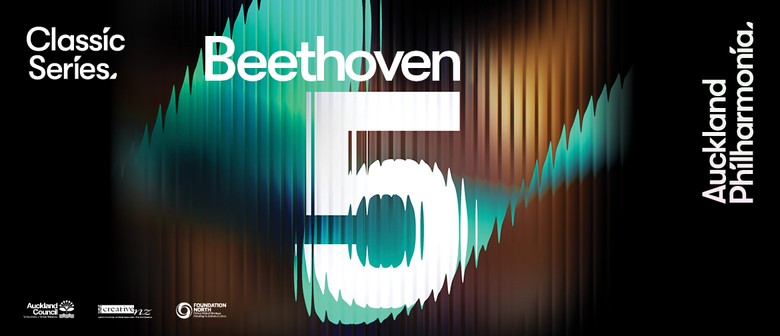 Auckland Philharmonia - Classic Series: Beethoven 5