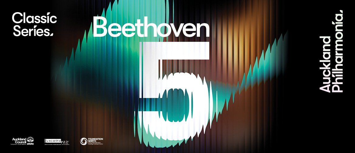 Auckland Philharmonia - Classic Series: Beethoven 5 Auckland Philharmonia - Classic Series: Beethoven 5