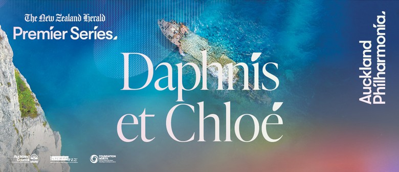 The New Zealand Herald Premier Series: Daphnis et Chloè