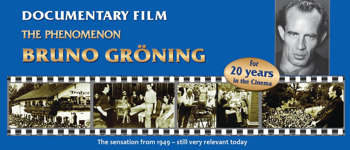 A Documentary Film: The Phenomenon Bruno Groening