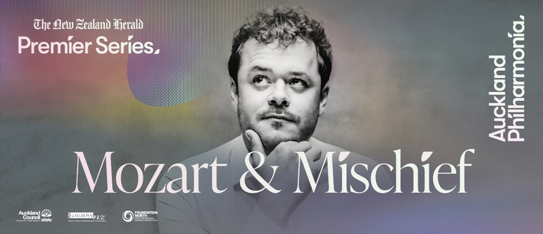The New Zealand Herald Premier Series: Mozart & Mischief