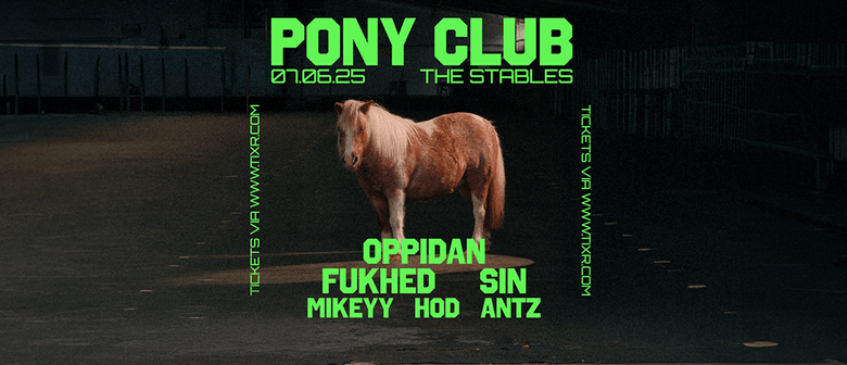 Pony Club V.2 Ft. Oppidan, Fukhed & Sin