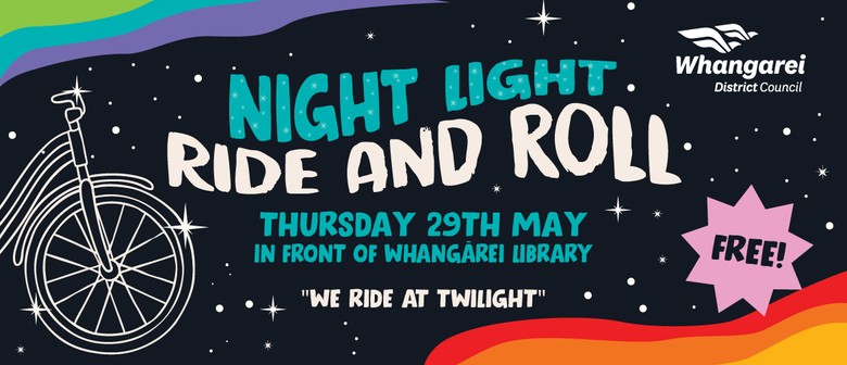 Night Light - Ride & Roll