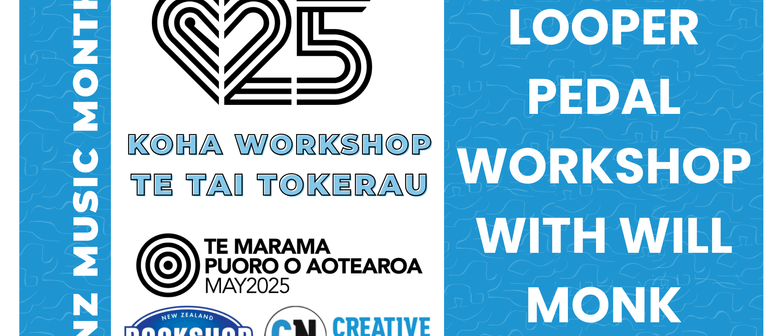 Looper Pedal Workshop with Will Monk