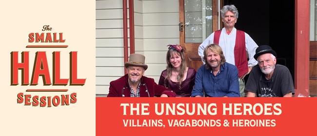 A Small Hall Session With Unsung Heros