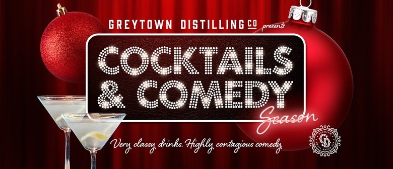 Greytown Distilling Company presents: Cocktails & Comedy