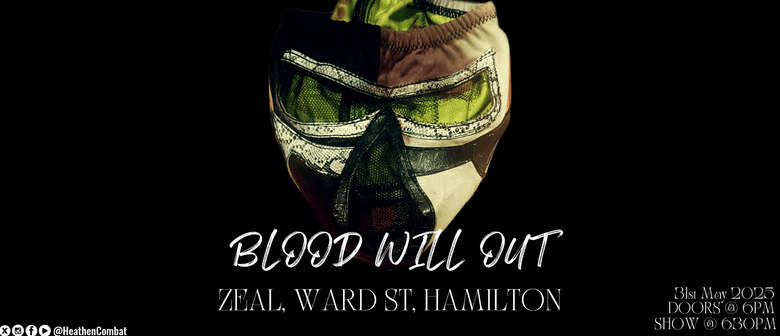 Heathen Combat presents... "Blood Will Out"