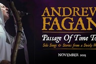 Andrew Fagan – Passage Of Time Solo Tour