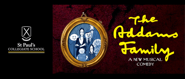 The Addams Family - St Paul's School Production