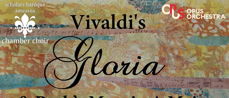 Vivaldi's Gloria and JS Bach's Mass in A Major