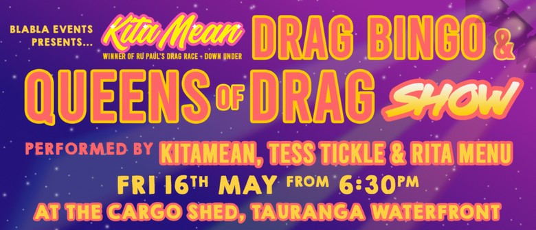 Kita Mean's Queens of Drag & Drag Bingo