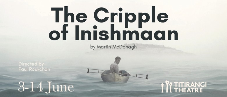 The Cripple of Inishmaan by Martin McDonagh