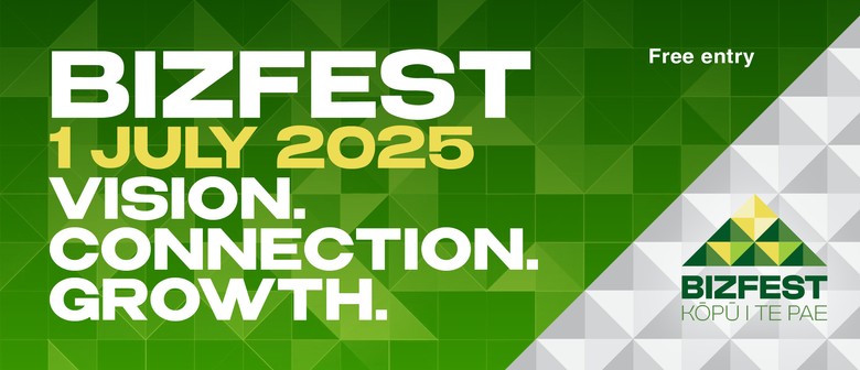 BizFest 2025: Kōpū i te Pae – Light up the Horizon