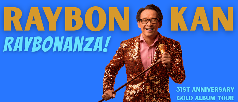 Raybon Kan: RAYBONANZA!