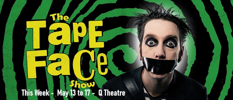 The TAPE FACE Show