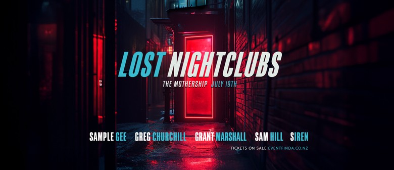Lost Nightclubs