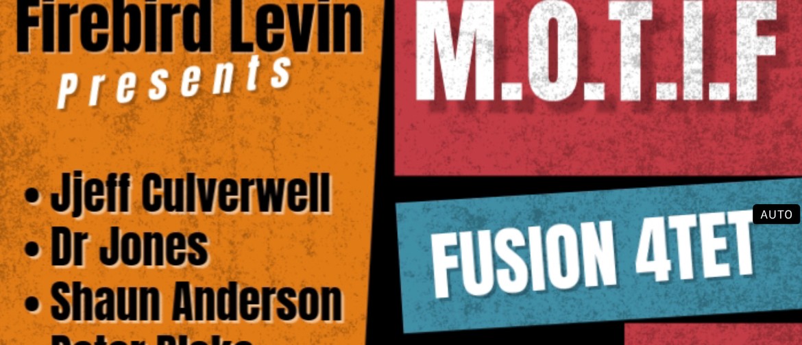 M.O.T.I.F. Fusion 4tet M.O.T.I.F. Fusion 4tet