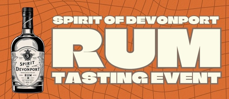 Spirit of Devonport - Rum Tasting