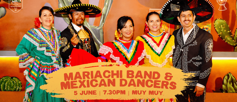Mariachi Band and Mexican Dancers 