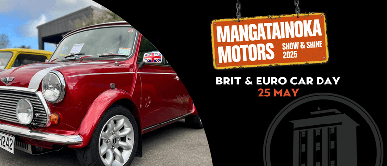 Mangatainoka Motors Brit & Euro Car Day