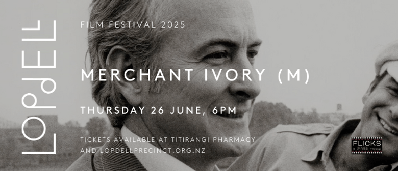 Merchant Ivory - Lopdell Film Festival 2025