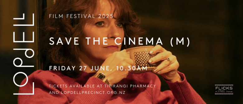Save the Cinema - Lopdell Film Festival 2025