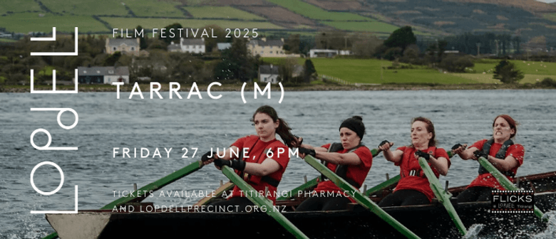 Tarrac - Lopdell Film Festival 2025