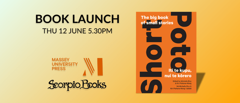 Book Launch: Short - Poto edited by Elvy and Piahana-Wong