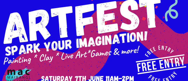 Art Fest: Community Day - Creativity for the Whole Whānau