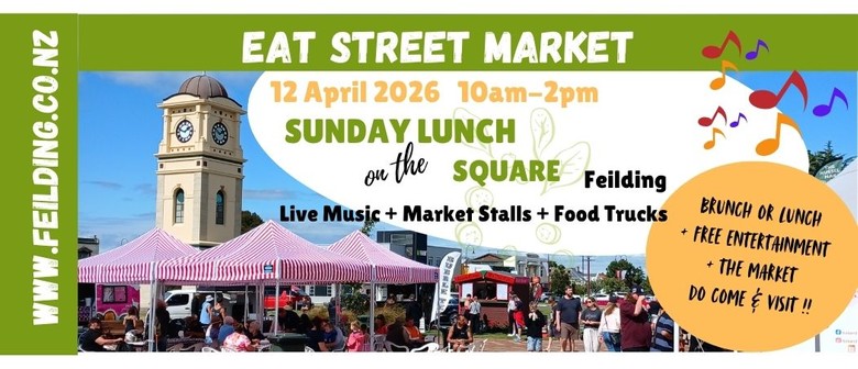 Feilding Lunch on the Square - Eat Street Market