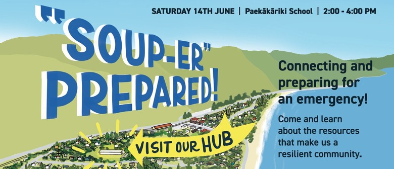 Soup-er Prepared - Paekākāriki Emergency Response Practice