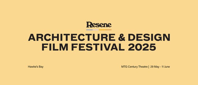 Resene Architecture & Design Film Festival 2025