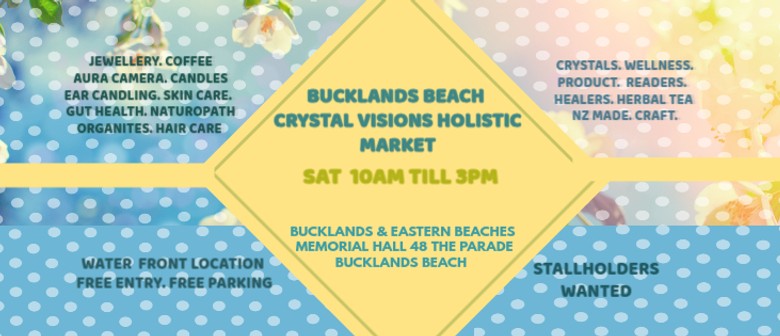 Bucklands Beach Craft and Wellness Market