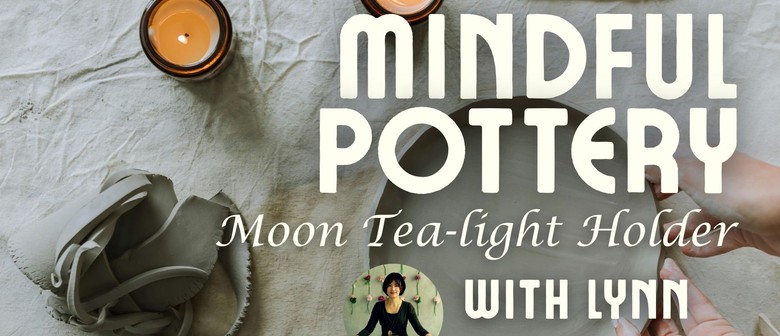 Mindful Pottery: Moon Tea-light Holder