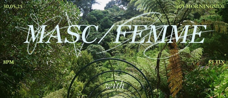 Masc/Femme with Sincere Sapling and Grapehouse