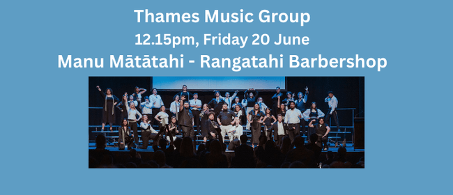 Thames Music Group Friday Concert