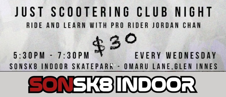 Wednesday Freestyle Scooter Club with Pro rider Jordan Chan