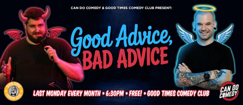 Good Advice, Bad Advice