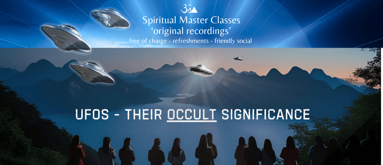 UFOs - their OCCULT significance
