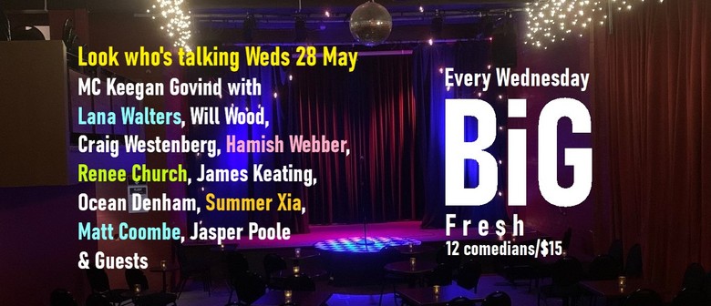 Big Wednesday ... Fresh Comedy in 2025