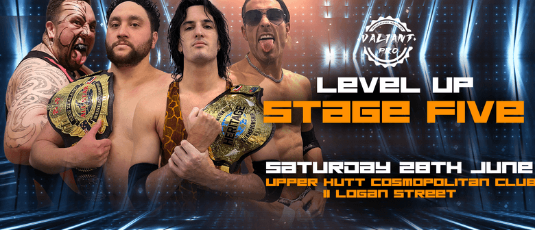 Valiant Pro: Level Up Stage 5