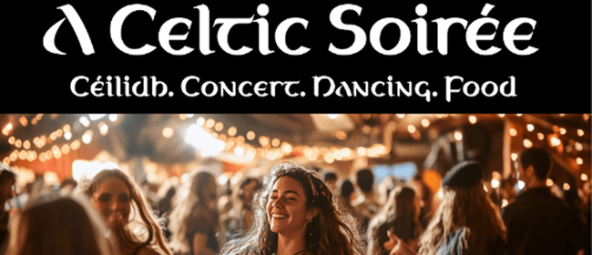 A Celtic Soirée