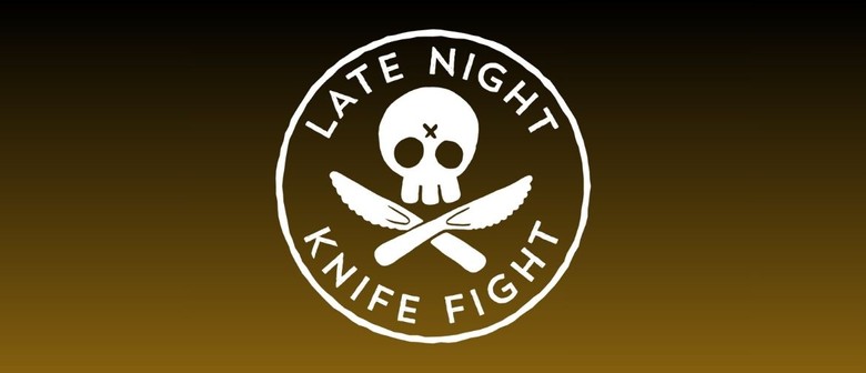 Late Night Knife Fight