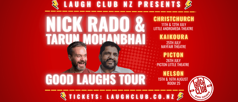 Good Laughs Tour - Nick Rado & Tarun Mohanbhai